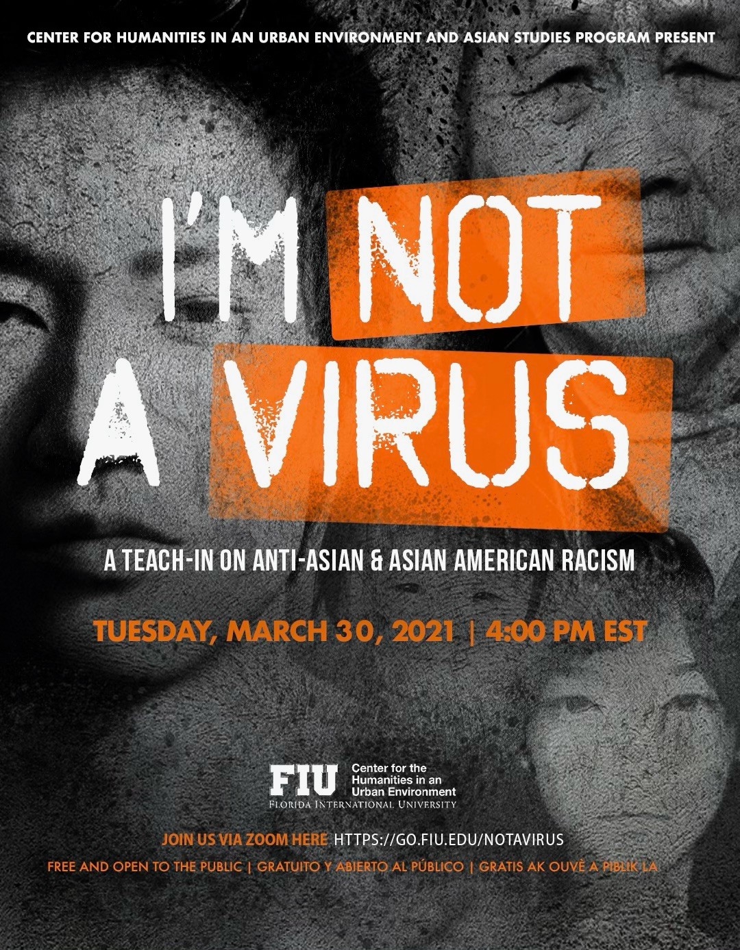 Poster for the Teach-In. The address for the event will be https://go.fiu.edu/notavirus